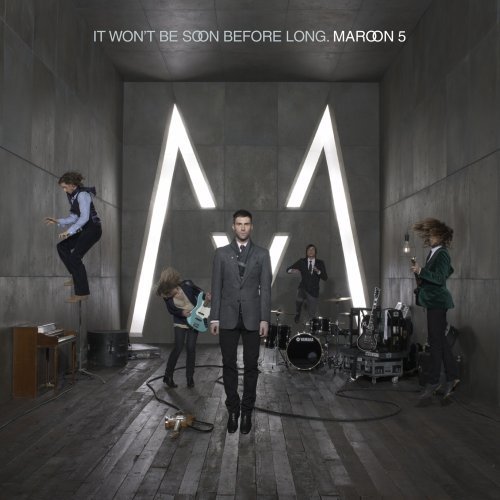 pelicula Maroon 5 -It won´t be soon before long-